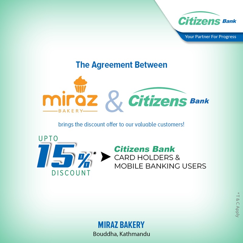 Citizens Bank Miraz Bakery agreement