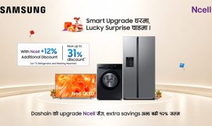 सामसङ र एनसेलको दशैं अफर: सामसङ टिभी, फ्रिज र वासिङ मेसिनमा ३१% सम्म छुट